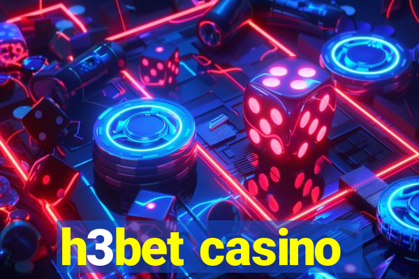 h3bet casino